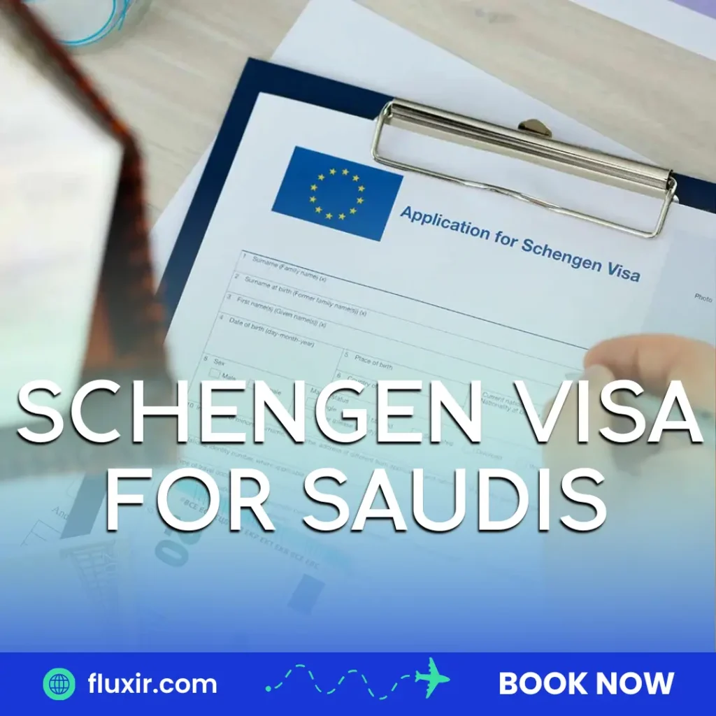 schengen visa for saudis