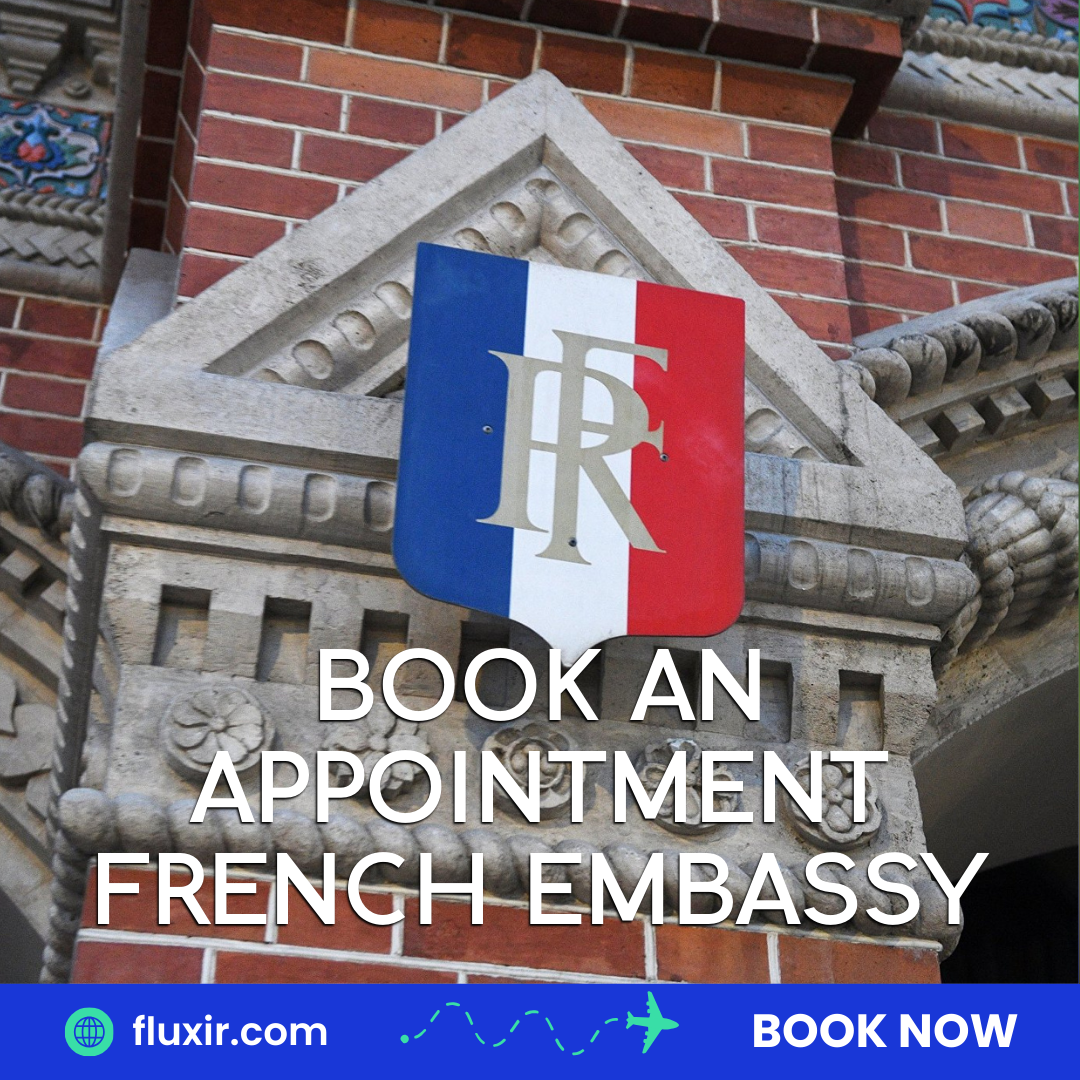 How to Book an Appointment French Embassy Without the Hassle