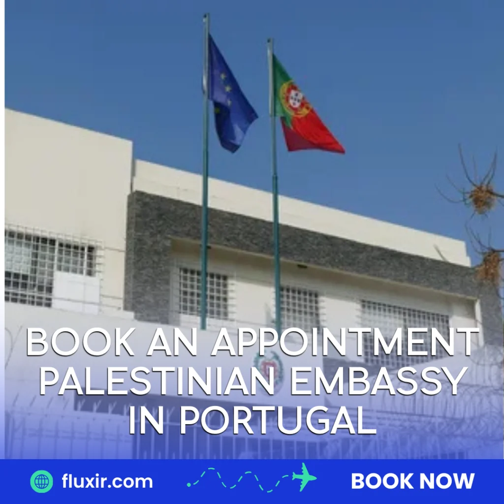 Book an appointment Palestinian Embassy in Portugal