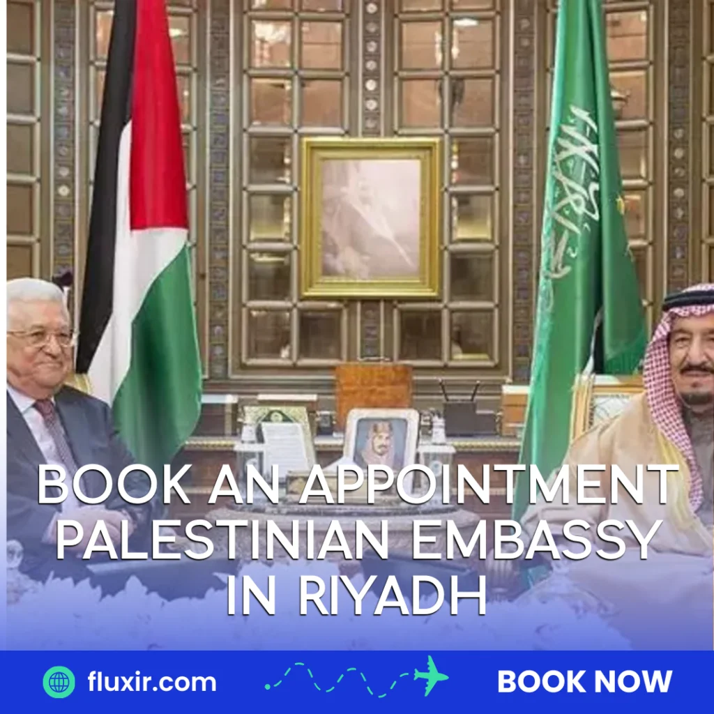 Book an appointment Palestinian Embassy in Riyadh