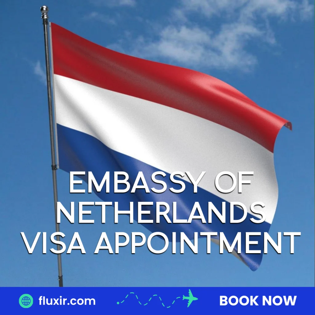 embassy of netherlands visa appointment