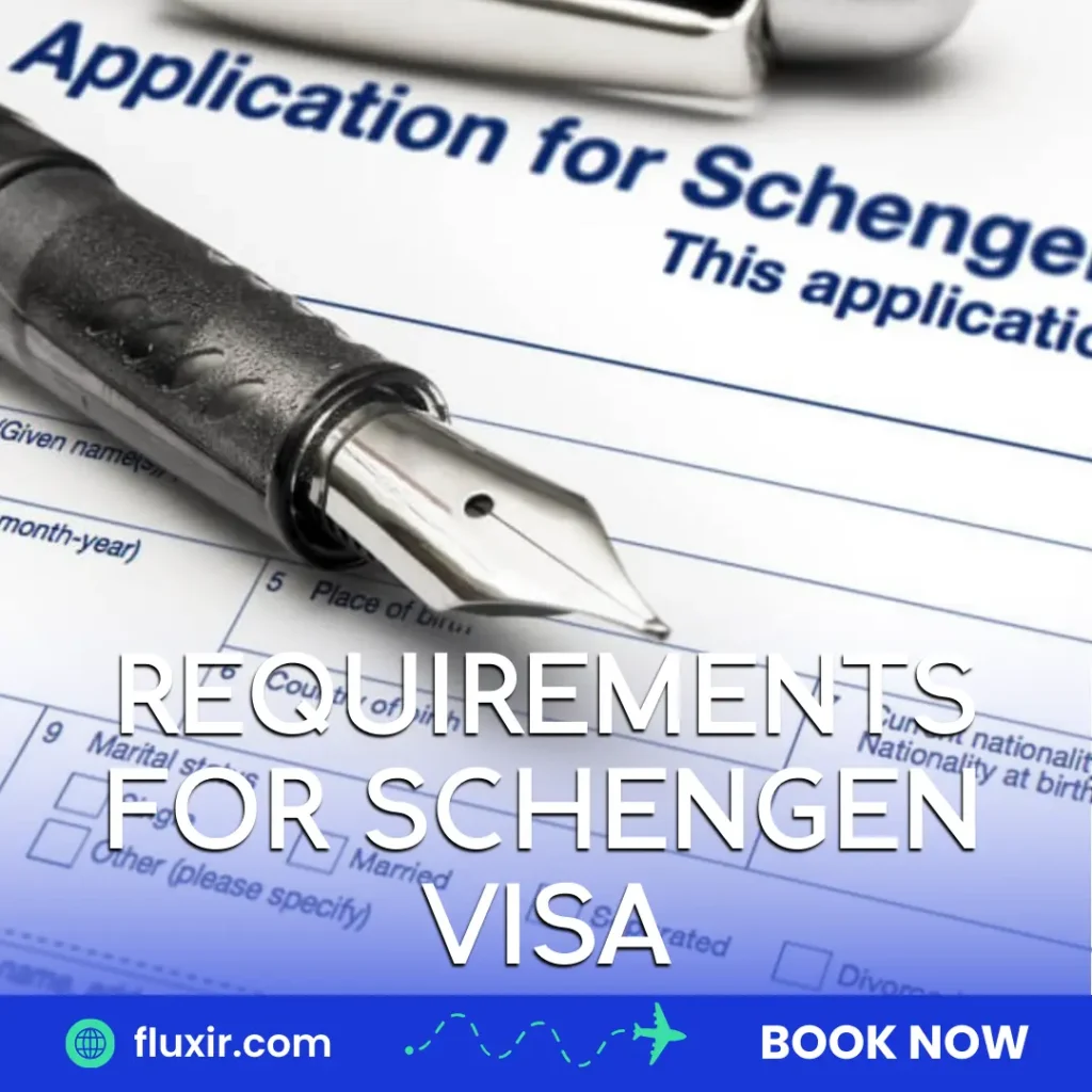 requirements for schengen visa