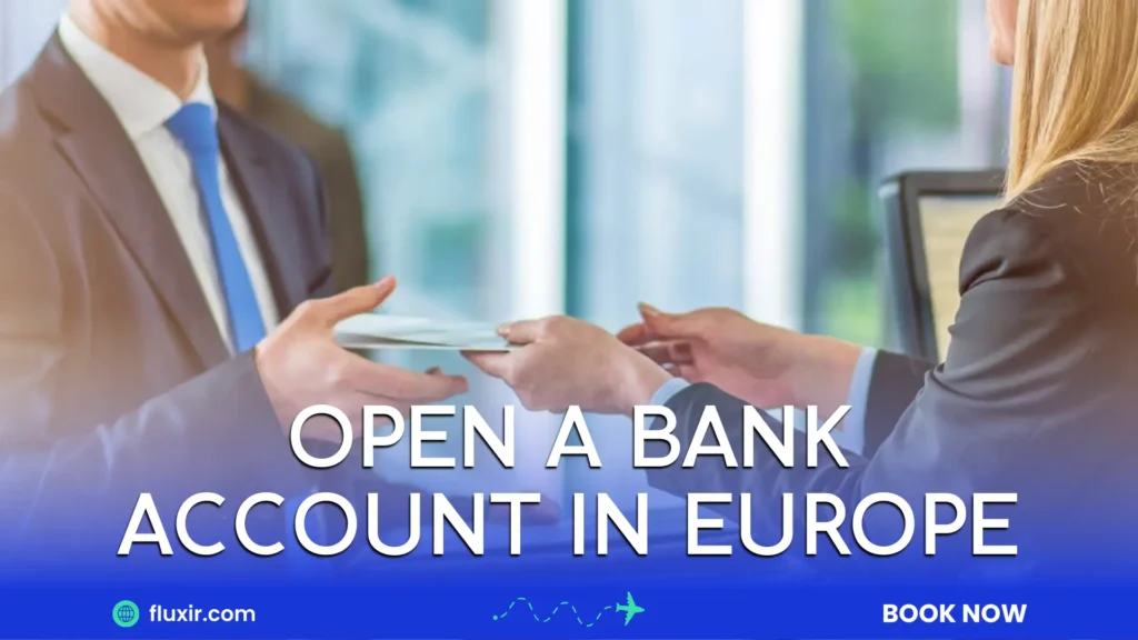 open a bank account in europe