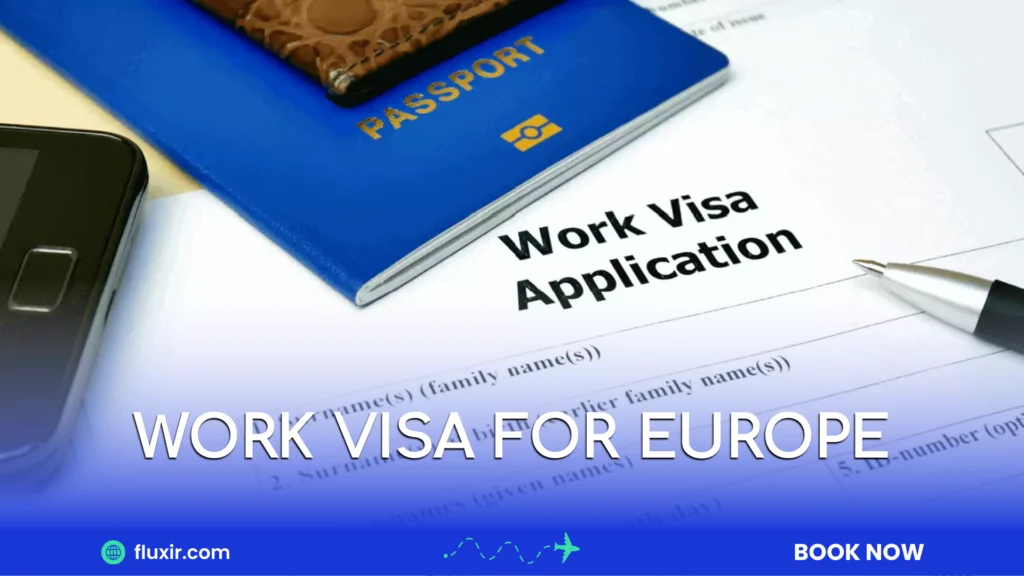 work visa for europe