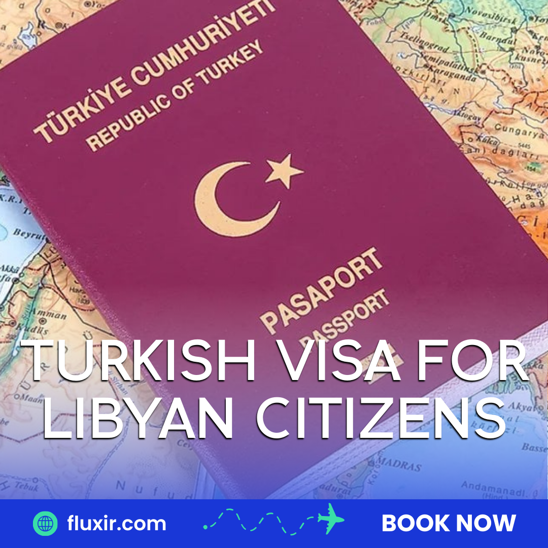 turkish visa for libyan citizens