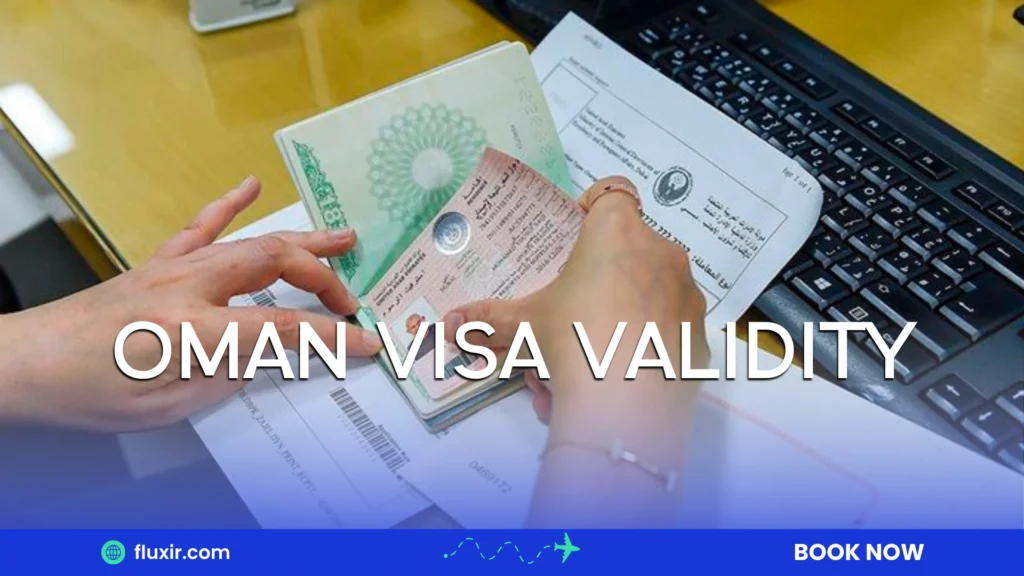 oman visa validity