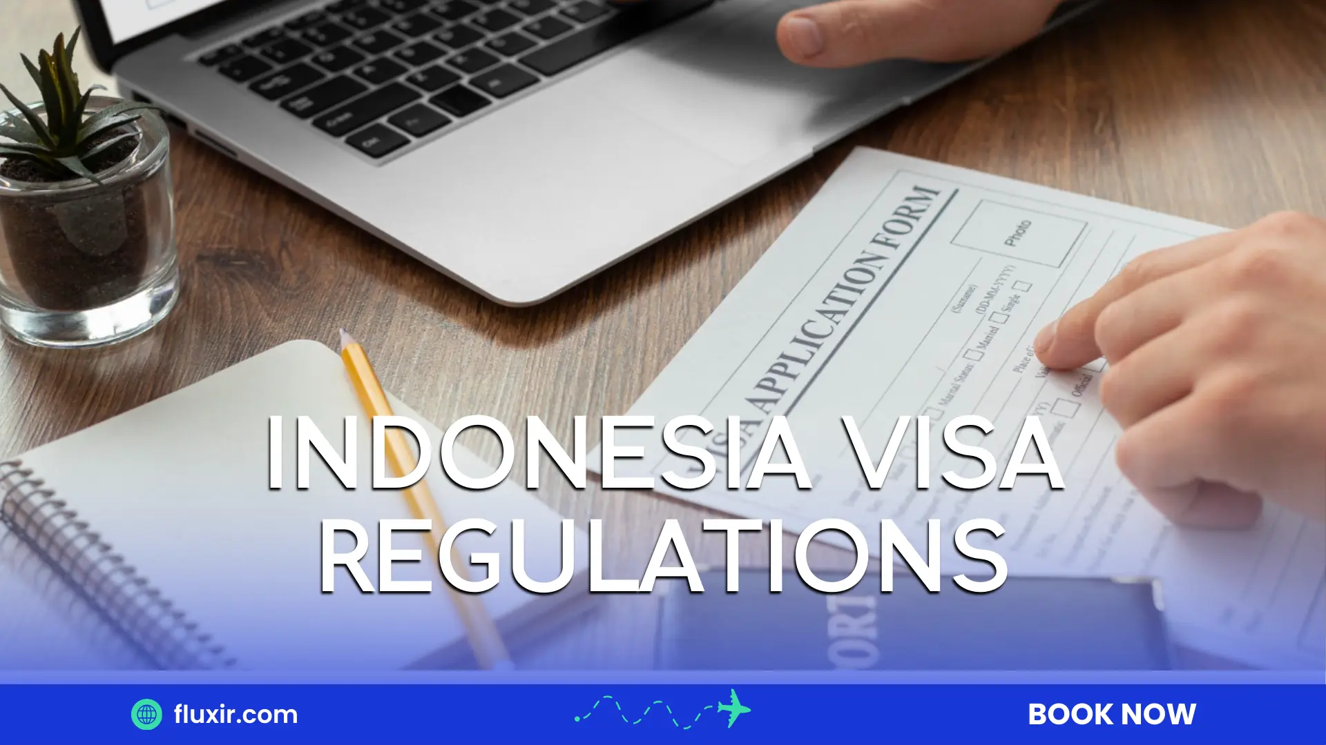 indonesia visa regulations