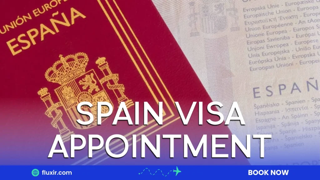 spain visa appointment