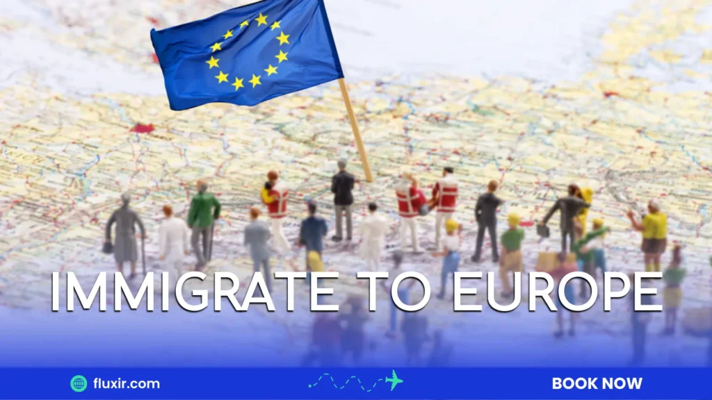 immigrate to europe