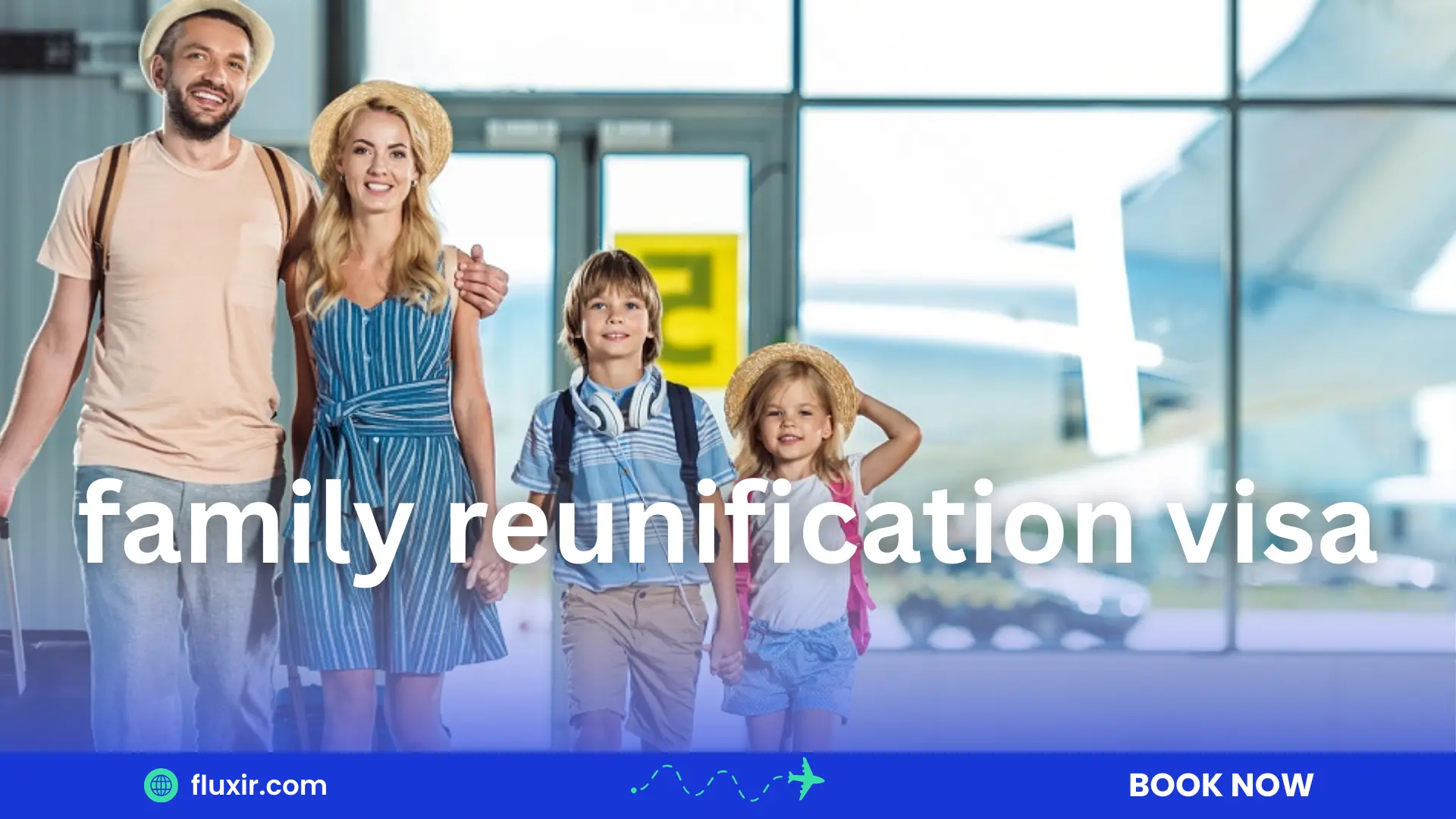 family reunification visa