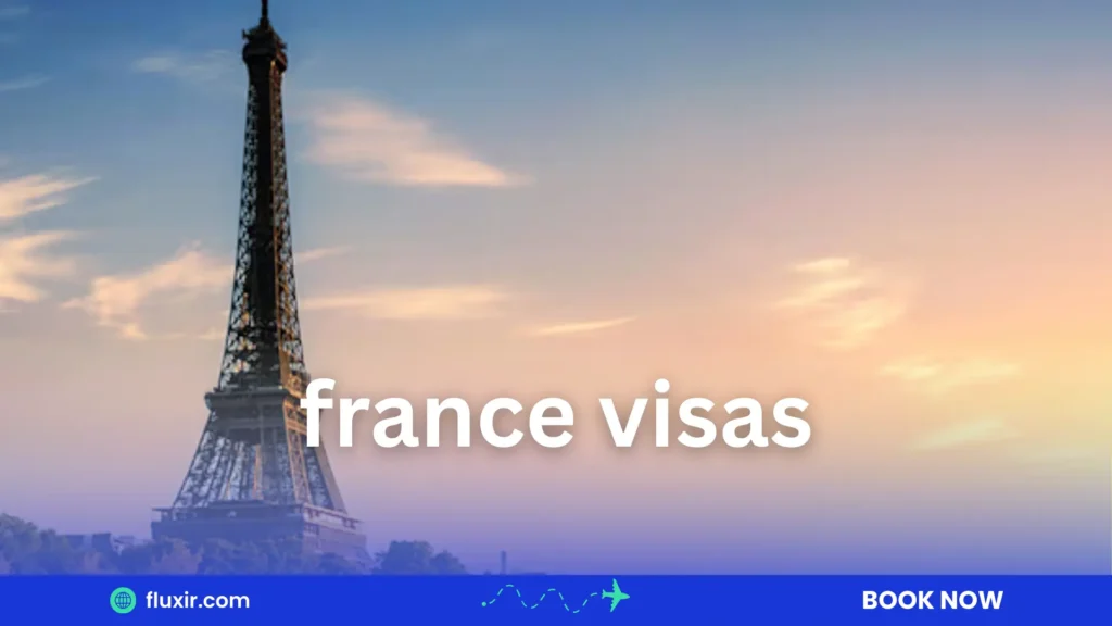 france visas