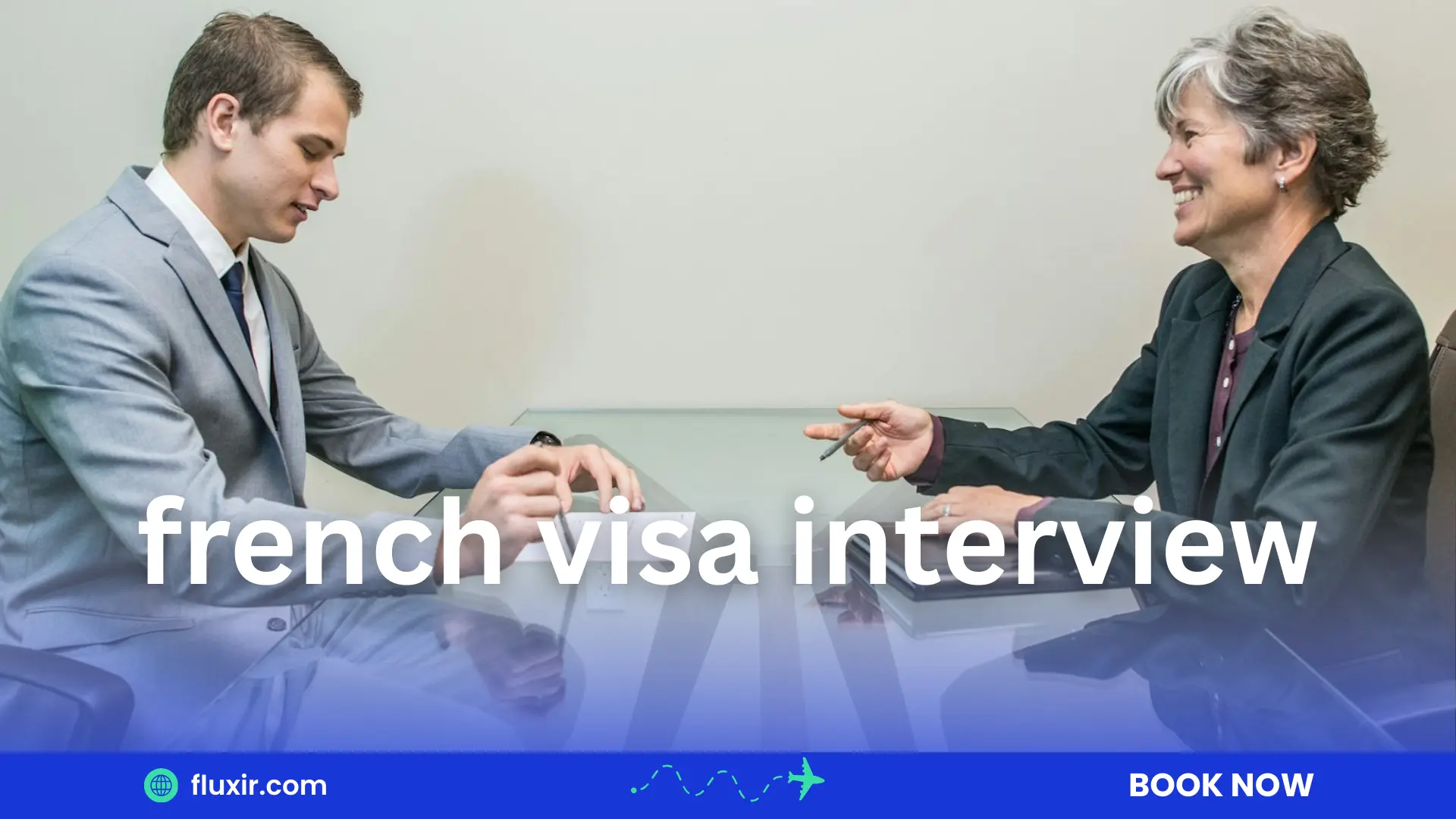 french visa interview: Frequently Asked Questions and Answers